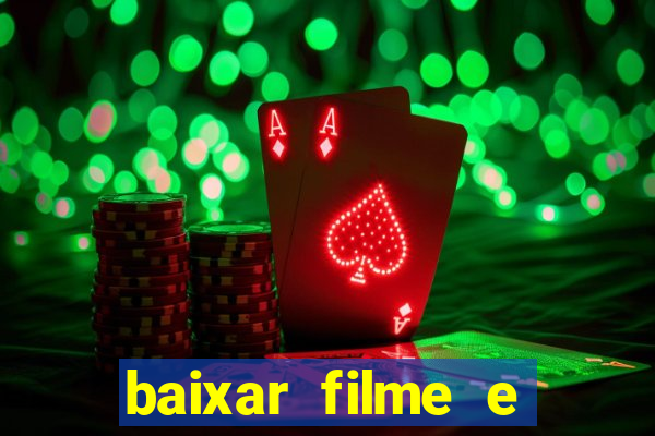 baixar filme e series mp4